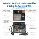 Eaton 93PX 7.5kW 208V 3-Phase UPS w/ MBP, INDGW Card, ER, 9U (93PX8KIND)